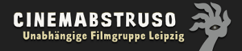 Cinemabstruso - Unabhängige Filmgruppe Leipzig